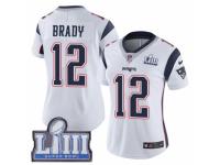 Women Nike New England Patriots #12 Tom Brady White Vapor Untouchable Limited Player Super Bowl LIII Bound NFL Jersey